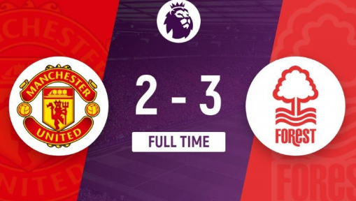 英超-曼联主场2-3负森林,怀特、伍德破门,霍伊伦进球 英超-曼联主场2-3负森林,怀特、伍德破门,霍伊伦进球