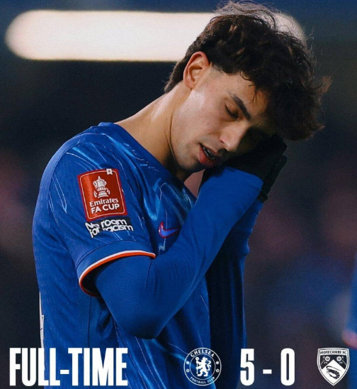 足总杯-切尔西5-0莫雷坎比，阿达拉比奥约费利克斯双响