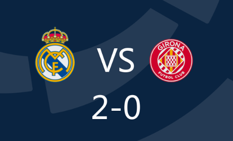 英超-皇马2-0战胜吉罗纳,魔笛世界波,维尼修斯破门 英超-皇马2-0战胜吉罗纳,魔笛世界波,维尼修斯破门