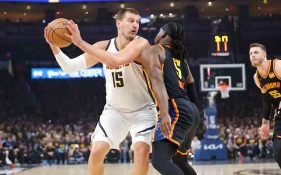 鸭梨34分&正负值+51 约基奇3节犯满 雷霆43分大胜掘金追至1-1 鸭梨34分&正负值+51 约基奇3节犯满 雷霆43分大胜掘金追至1-1